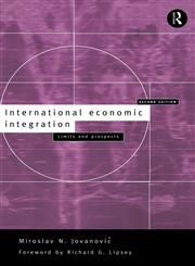 International Economic Integration 2nd Edition,0415164516,9780415164511