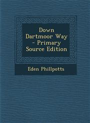 Down Dartmoor Way,1289725063,9781289725068