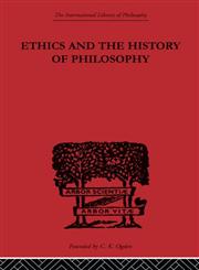 Ethics and the History of Philosophy Selected Essays 1st Edition,0415613728,9780415613729