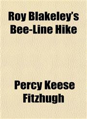 Roy Blakeley's Bee-Line Hike,1150376759,9781150376757