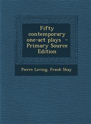 Fifty Contemporary One-Act Plays - Primary Source Edition,1294827006,9781294827009