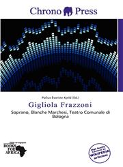 Gigliola Frazzoni,613829341X,9786138293415