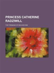 Princess Catherine Radziwill,1151061042,9781151061041