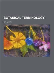 Botanical Terminology,1230410481,9781230410487