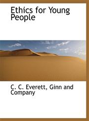 Ethics for Young People,1140332473,9781140332473