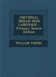 Universal Indian Sign Language - Primary Source Edition,1293846759,9781293846759