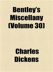 Bentley's Miscellany (Volume 30),1150237112,9781150237119