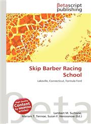 Skip Barber Racing School,6131106940,9786131106941