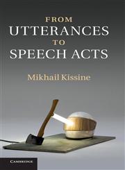 From Utterances to Speech Acts,1107009766,9781107009769