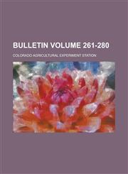 Bulletin Volume 261-280,1234081946,9781234081942