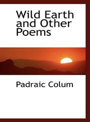Wild Earth and Other Poems,1103762028,9781103762026