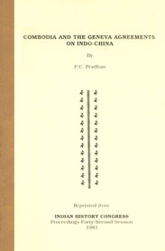 Cambodia and the Geneva Agreements on Indo-China Reprinted Indian History Congress Proceedings 42nd Session, 1981
