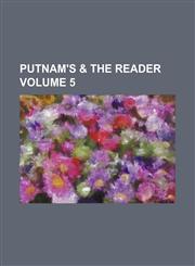 Putnam's & the Reader Volume 5,1236496434,9781236496430