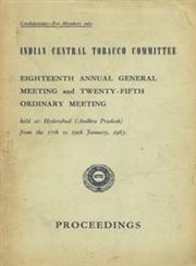 Eighteenth Annual General Meeting and Twenty-Fifth Ordinary Meeting - Held at Hyderabad (Andhra Pradesh) from the 17th to 19th January, 1963 : Proceedings