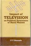 Impact of Television on Political Awareness of Rural Masses 1st Edition,8121204178,9788121204170