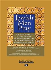 Jewish Men Pray Words of Yearning, Praise, Petition, Gratitude and Wonder from Traditional and Contemporary Sources (Large Print 16pt),1459668200,9781459668201