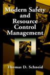 Modern Safety and Resource Control Management 1st Edition,047133118X,9780471331186