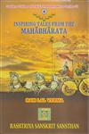 Inspiring Tales from the Mahabharata = इन्सपाइरिंग टेल्स् फ्रॉम दि महाभारत 1st Edition