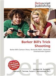 Barker Bill's Trick Shooting,6134428213,9786134428217