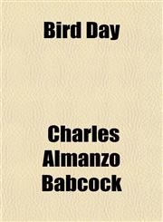 Bird Day,1151614025,9781151614025