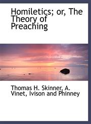 Homiletics; or, The Theory of Preaching,1140343181,9781140343189