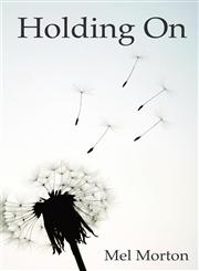 Holding on,1782999787,9781782999782