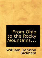 From Ohio to the Rocky Mountains...,1117682943,9781117682945