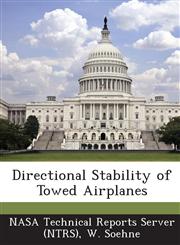 Directional Stability of Towed Airplanes,1287268978,9781287268970