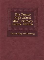 Junior High School Idea,1289452369,9781289452360