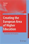 Creating the European Area of Higher Education Voices from the Periphery 1st Edition,1402046138,9781402046131