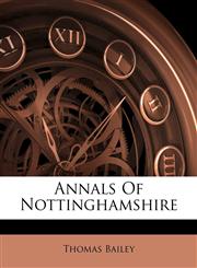 Annals Of Nottinghamshire,1173846387,9781173846381