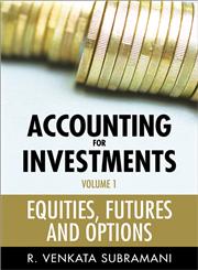 Accounting for Investments, Vol. 1 Equities, Futures and Options,047082431X,9780470824313