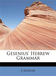 Gesenius' Hebrew Grammar,1115744860,9781115744867