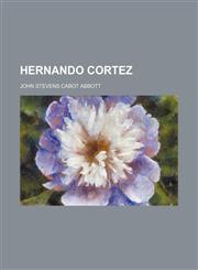 Hernando Cortez,1151152862,9781151152862
