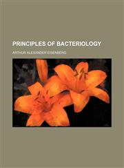 Principles of Bacteriology,1150280387,9781150280382