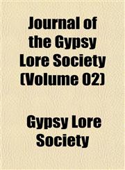 Journal of the Gypsy Lore Society (Volume 02),115235471X,9781152354715