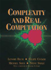 Complexity and Real Computation,0387982817,9780387982816