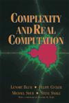 Complexity and Real Computation,0387982817,9780387982816