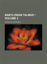 Babylonian Talmud (Volume 3),1154076652,9781154076653