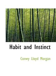 Habit and Instinct,1115697048,9781115697040