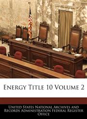 Energy Title 10 Volume 2,1240426399,9781240426393