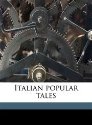 Italian popular tales,1176450980,9781176450981
