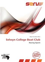 Selwyn College Boat Club,6138666682,9786138666684