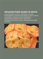Organisations based in Kenya Charities based in Kenya, Companies of Kenya, Environmental organisations based in Kenya,1157122140,9781157122142