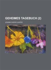 Geheimes Tagebuch (2 ),123442584X,9781234425845