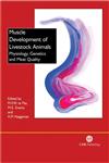 Muscle Development of Livestock Animals Physiology, Genetics and Meat Quality 1st Edition,0851998119,9780851998114