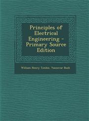 Principles of Electrical Engineering - Primary Source Edition,1295656124,9781295656127