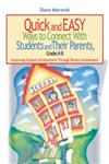 Quick and Easy Ways to Connect with Students and Their Parents, Grades K-8 Improving Student Achievement Through Parent Involvement,0761931805,9780761931805