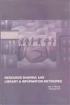 Resource Sharing and Library and Information Networks 1st Edition,8170004616,9788170004615