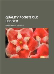 Quality Fogg's Old Ledger,115151568X,9781151515681